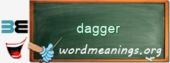 WordMeaning blackboard for dagger